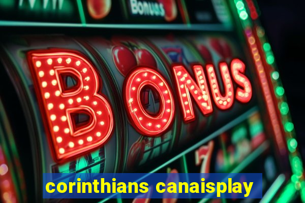 corinthians canaisplay